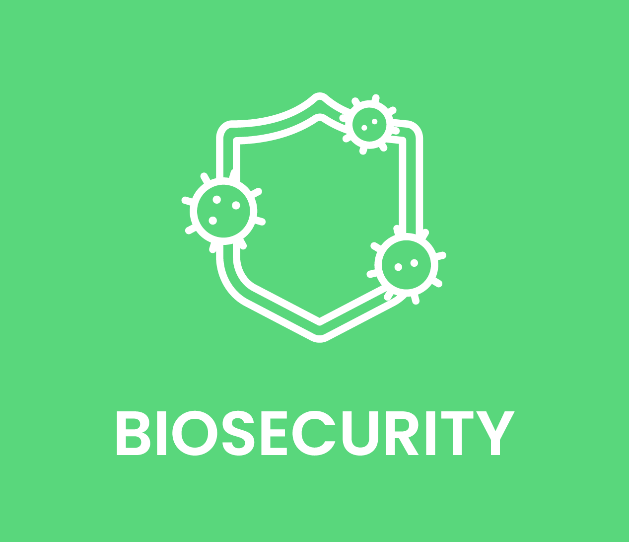 Biosecurity